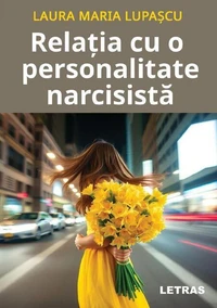 Relatia cu o personalitate narcisista