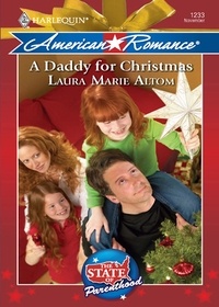 Laura Marie Altom - A Daddy for Christmas.