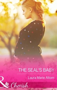 Laura Marie Altom - The SEAL's Baby.