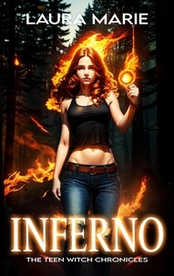  Laura Marie - Inferno - The Teen Witch Chronicles, #2.