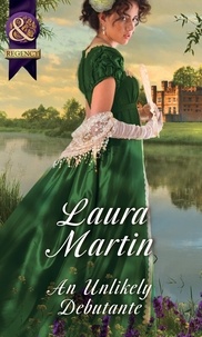 Laura Martin - An Unlikely Debutante.