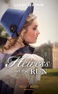 Laura Martin - Heiress On The Run.