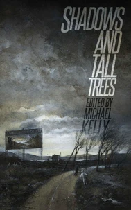 Shadows &amp; Tall Trees 7