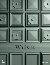 Laura May Todd - Walls - The ABC of wall decoration.
