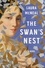 The Swan's Nest. A Novel