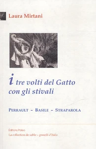 I tre volti del Gatto con gli stivali