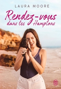 Ebooks gratuits pour télécharger Amazon Kindle Rendez-vous dans les Hamptons  9782290217245 in French par Laura Moore