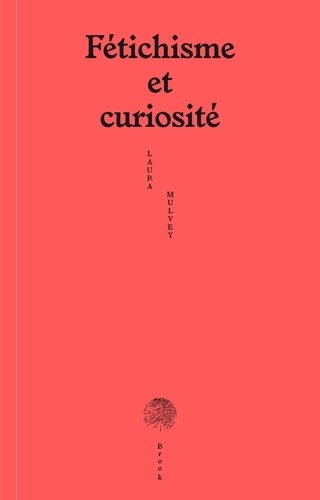 Fétichisme et curiosité