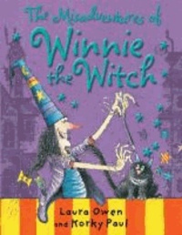 Korky Paul et Laura Owen - The Misadventures of Winnie the Witch.