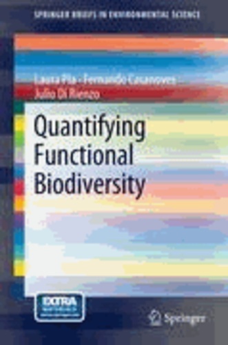 Laura Pla et Fernando Casanoves - Quantifying Functional Biodiversity.