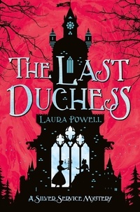 Laura Powell et Sarah Gibb - The Last Duchess.