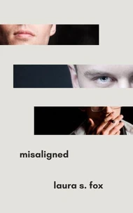 Misaligned