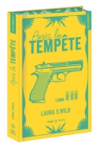 Laura S. Wild - Après la tempête.