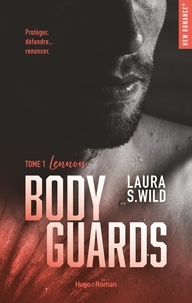 Laura S. Wild et Laura S. Wild - Bodyguards - Tome 1 Lennon.