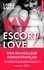 My escort love Tome 1 - Occasion