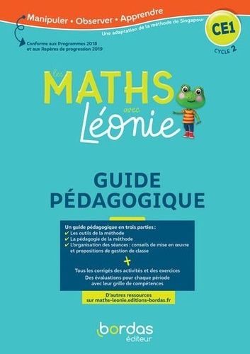 Les maths avec Léonie CE1. Guide pédagogique  Edition 2020