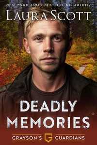 Deadly Memories - A Christian Romantic Suspense