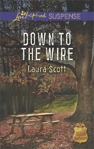 Laura Scott - Down To The Wire.