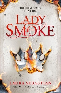 Laura Sebastian - Lady Smoke.