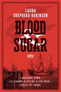 Laura Shepherd-Robinson - Blood & Sugar.