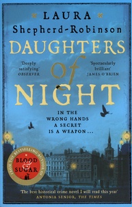 Laura Shepherd-Robinson - Daughters of Night.