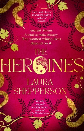 The Heroines. The instant Sunday Times bestseller