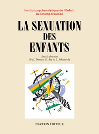 Laura Sokolowsky et Hervé Damase - La sexuation des enfants.