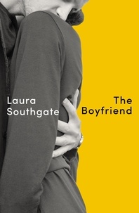 Laura Southgate - The Boyfriend.