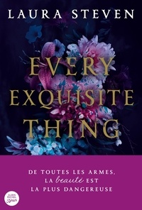 Laura Steven - Every Exquisite Thing.
