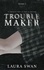 Troublemaker Tome 1 - Occasion