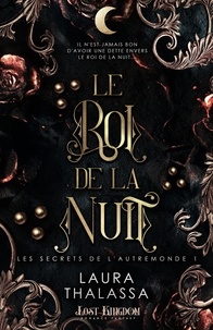 Téléchargements ebook gratuits pour ibook Le Roi de la Nuit Tome 1 par Laura Thalassa en francais iBook FB2 9791038139909