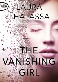 Laura Thalassa - The Vanishing Girl Tome 1 : .