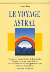 Laura Tuan - Le Voyage Astral.