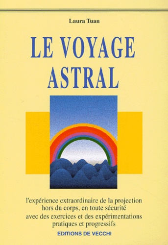 Laura Tuan - Le Voyage Astral.