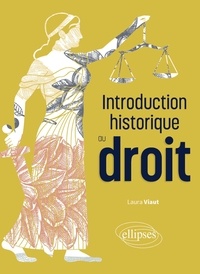 Laura Viaut - Introduction historique au droit.