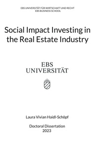 Laura Vivian Haidl-Schöpf - Social Impact Investing in the Real Estate Industry.