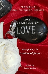  Laura Vosika et  Jennifer Anne F. Messing - Startled by Love 2021 - Gabriel's Horn Anthology, #3.