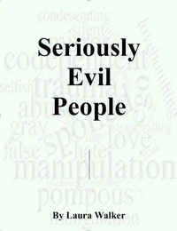Seriously Evil People