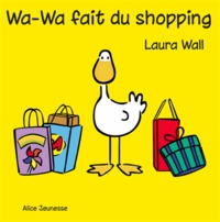 Laura Wall - Wa-Wa fait du shopping.