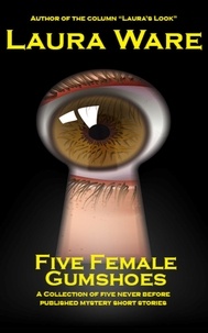  Laura Ware - Five Female Gumshoes.