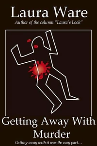 Getting Away With Murder