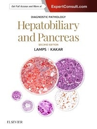 Laura Webb Lamps et Sanjay Kakar - Diagnostic Pathology - Hepatobiliary and Pancreas.