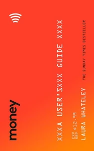 Money: A User’s Guide