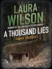 Laura Wilson - A Thousand Lies.