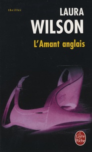 Laura Wilson - L'Amant anglais.