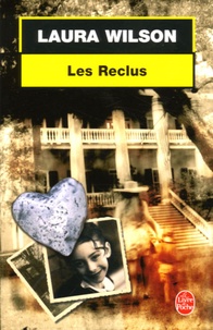 Laura Wilson - Les Reclus.