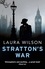 Stratton's War. A Gripping Historical Crime Thriller: DI Stratton 1