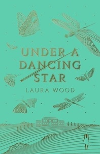 Laura Wood - Under a Dancing Star.