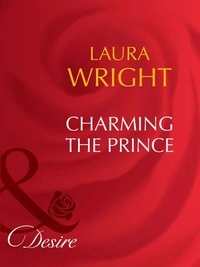 Laura Wright - Charming The Prince.