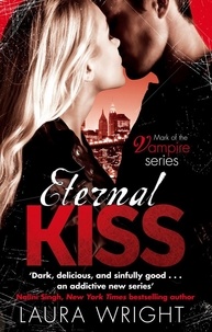 Laura Wright - Eternal Kiss - Number 2 in series.